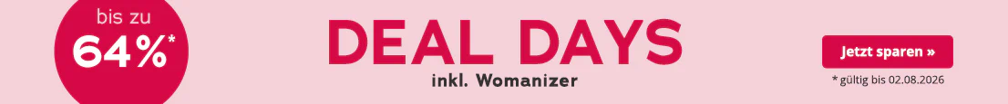 Werbemittel mit rosa Hintergrund. In grossen roten Buchstaben steht "Deal Days", darunter in kleinerer Schrift: "inkl. Womanizer". Ausserdem ist ein roter kreisrunder Störer mit der Aufschrift "bis zu 64%" abgebildet. Am unteren Rand steht: "*gültig bis 02.08.2026".