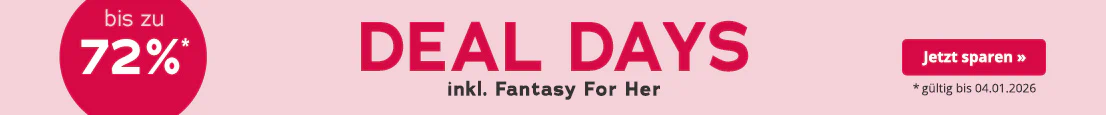 Werbemittel mit rosa Hintergrund. In grossen roten Buchstaben steht "Deal Days", darunter in kleinerer weisser Schrift: "Fantasy For Her". Ausserdem ist ein roter kreisrunder Störer mit der Aufschrift "bis zu 72%" abgebildet. Am unteren Rand steht: "*gültig bis 04.01.2026".
