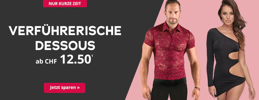 Das Bild zeigt eine zweigeteilte Werbeanzeige. Auf der einen Seite steht grossflächig auf dunklem Hintergrund in weisser Schrift: „Nur kurze Zeit – Verführerische Dessous ab CHF 12.50“. Darunter befindet sich ein rotfarbener Button mit der Aufschrift „Jetzt sparen“. Auf der anderen Seite befindet sich ein Mann und eine Frau, die nebeneinander stehen. Der Mann trägt ein Hemd aus rotem Netzstoff und schwarzer Hose. Die Frau trägt ein eng anliegendes, schwarzes Off-Shoulder-Kleid mit zwei Cut-outs auf einer Seite. Der Hintergrund ist rosa.