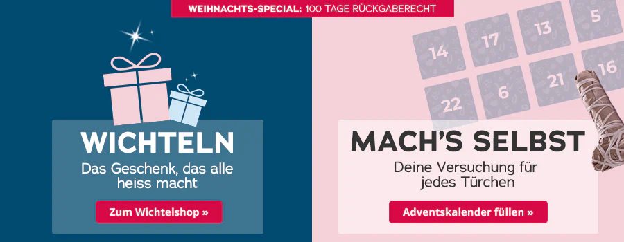 Das Bild zeigt eine zweigeteilte Werbeanzeige. Oben steht auf blauem Hintergrund „Weihnachts-Special: 100 Tage Rückgaberecht“. Darunter sind zwei Geschenksymbole und der Text „Wichteln – Das Geschenk, das alle heiss macht“ mit einem roten Button „Zum Wichtelshop“. Im anderen Bereich steht auf rosafarbenem Hintergrund „Mach´s selbst – deine Versuchung für jedes Türchen“. Rechts daneben liegt ein eingepacktes Toy. Unten befindet sich ein roter Button mit der Aufschrift „Adventskalender füllen“. Im Hintergrund ist ein Adventskalender mit Zahlen angedeutet.